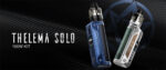 Lost Vape Thelema Solo Kit